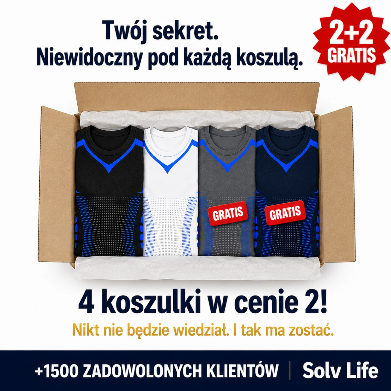 2+2 GRATIS. PŁACISZ ZA 2, DOSTAJESZ 4.